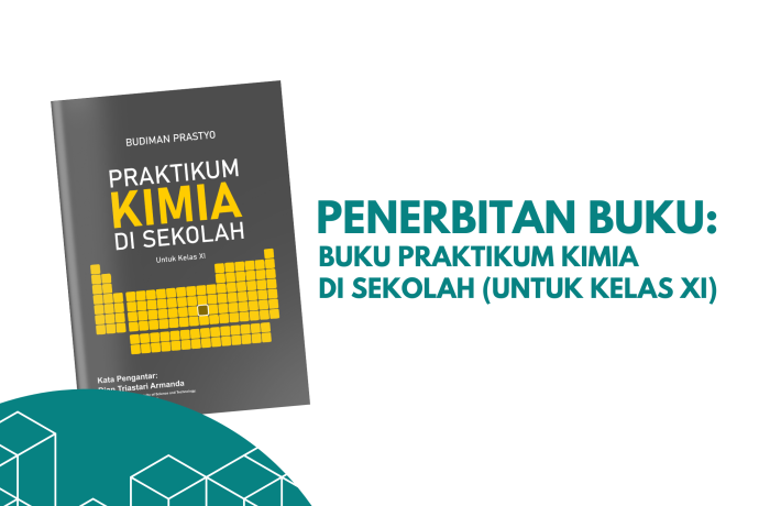 Penerbitan Buku: Praktikum Kimia di Sekolah untuk kelas XI
