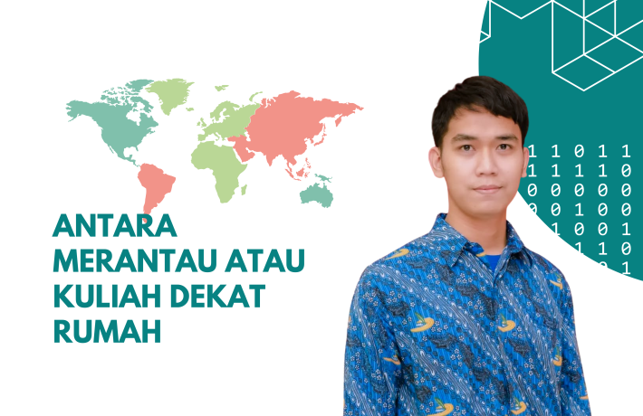 Antara Merantau atau Kuliah Dekat Rumah