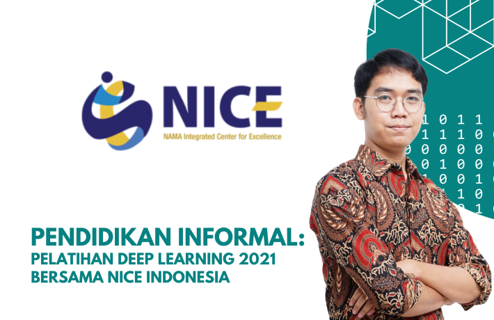 Informal: Pelatihan Deep Learning NICE Indonesia 2021
